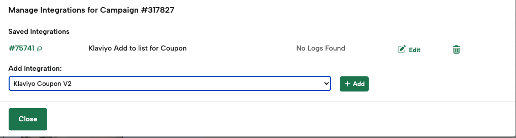 Digioh Manage Integrations screen for a campaign, showing an existing Klaviyo integration and an option to add a new Klaviyo integration from the dropdown.