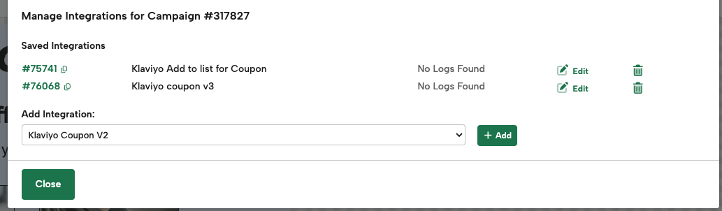 Digioh Manage Integrations screen displaying more than one Klaviyo integration configured for a single campaign, with the Add Integration dropdown visible.