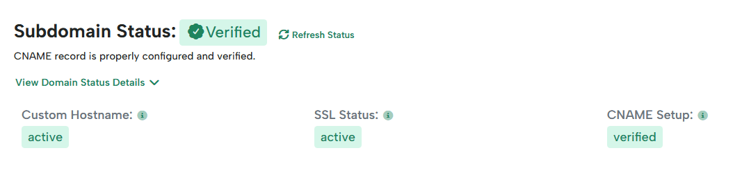 Subdomain Status panel showing Verified with Custom Hostname active, SSL Status active, and CNAME Setup verified.