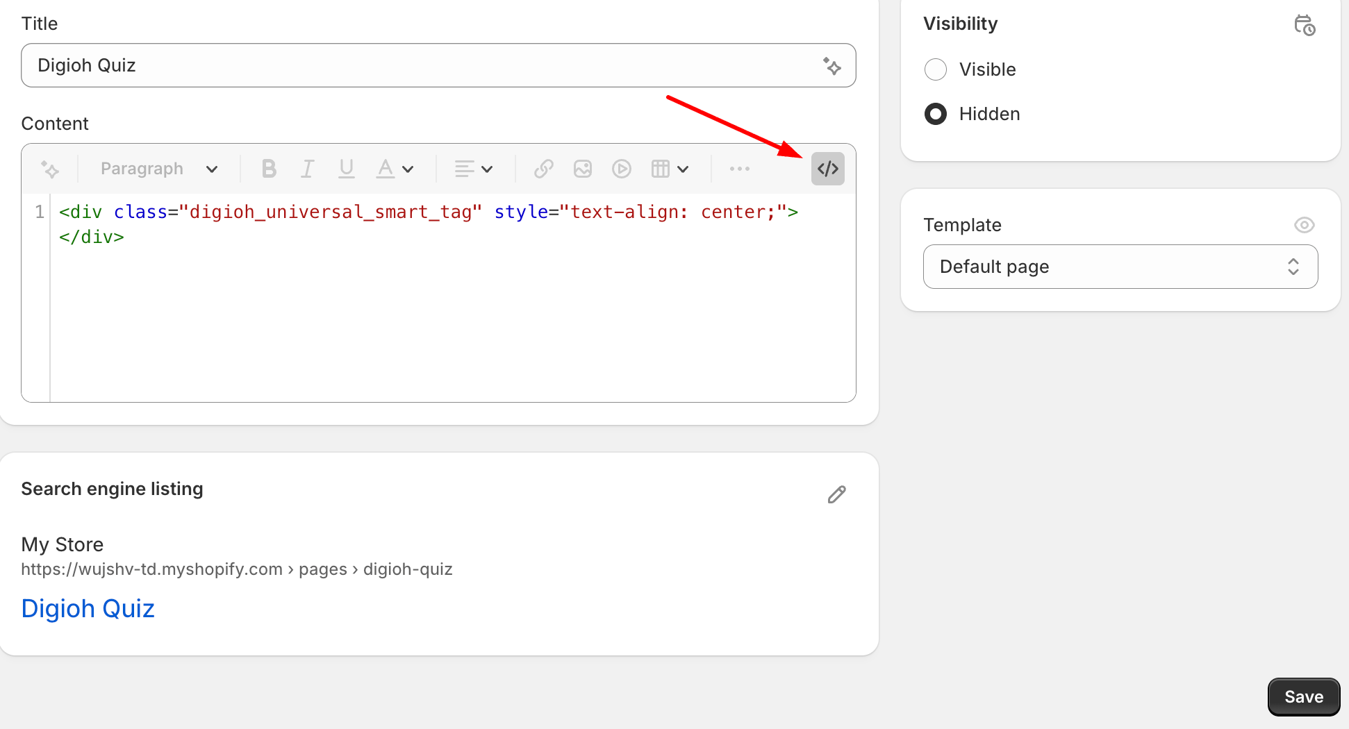 Screenshot of a Shopify page editor with the Universal Smart Tag HTML pasted into the content in code view.