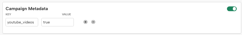 Campaign Metadata settings showing the key youtube_videos set to true in a Digioh campaign.