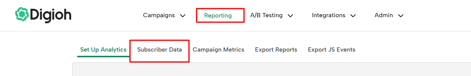 Alt text: Screenshot of the Digioh interface with the top navigation showing “Reporting” outlined in red, and the secondary navigation showing “Campaign Metrics” outlined in red.