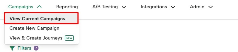 Access the campaign list by selecting View Current Campaigns from the Campaigns dropdown