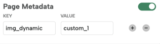 Page Metadata panel with an img_dynamic key set to a value of custom_1.